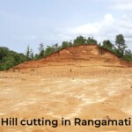 Hill cutting in Bangladesh and unabated deforestation in Rangamati