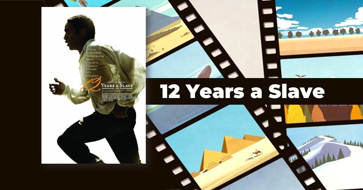 12 Years a slave 2013 film review