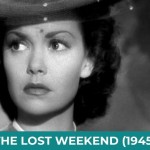 The Lost Weekend: A Cinematic Journey Through Despair and Hope