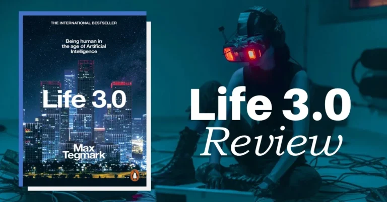 Life 3.0: Being Human in the Age of Artificial Intelligence (2017): Prosperity, Extinction and Consciousness Analysis