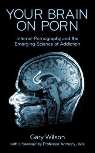 Your Brain On Porn is one of 5 must read books on porn.